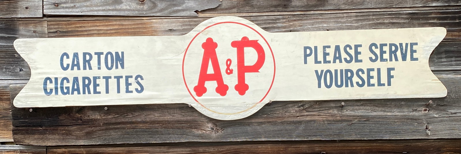 Double Sided Wooden A&P Sign Advertising Cigarettes - 48"x12" - Absolutely NO Shipping: Double Sided Wooden A&P Sign Advertising Cigarettes - 48"x12" - Absolutely NO Shipping