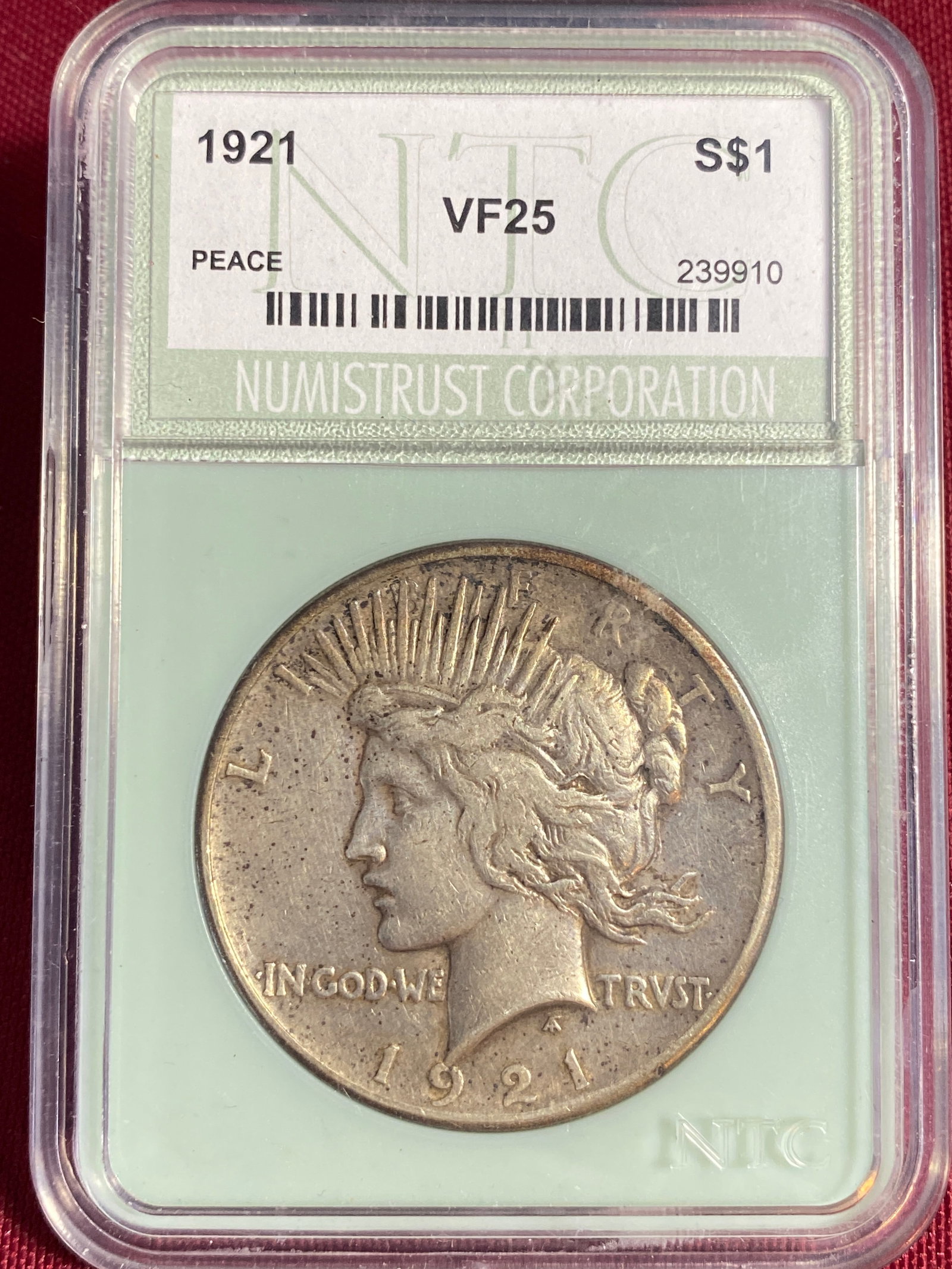 Graded 1921 Peace Silver Dollar - VF25 by NTC: Graded 1921 Peace Silver Dollar - VF25 by NTC