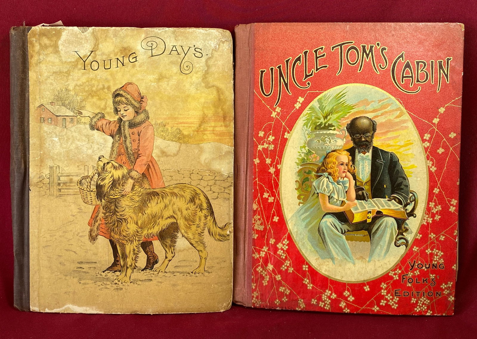 Two Older Books - Young Days (1889) and Uncle Tom's Cabin Young Folks Edition: Two Older Books - Young Days (1889) and Uncle Tom's Cabin Young Folks Edition