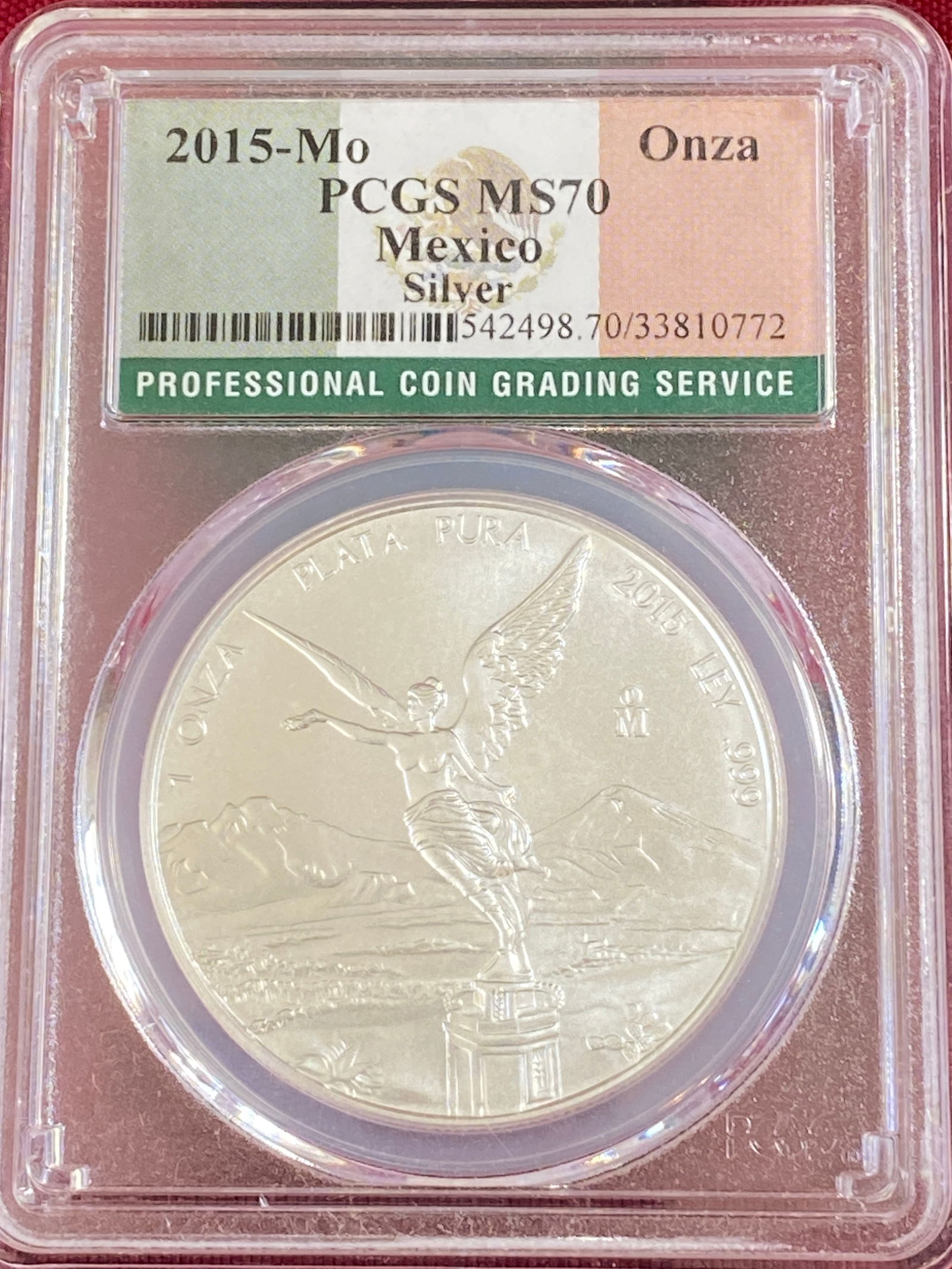 Graded 2015-Mo One Ounce .999 Fine Silver Mexico Onza - MS70 by PCGS: Graded 2015-Mo One Ounce .999 Fine Silver Mexico Onza - MS70 by PCGS