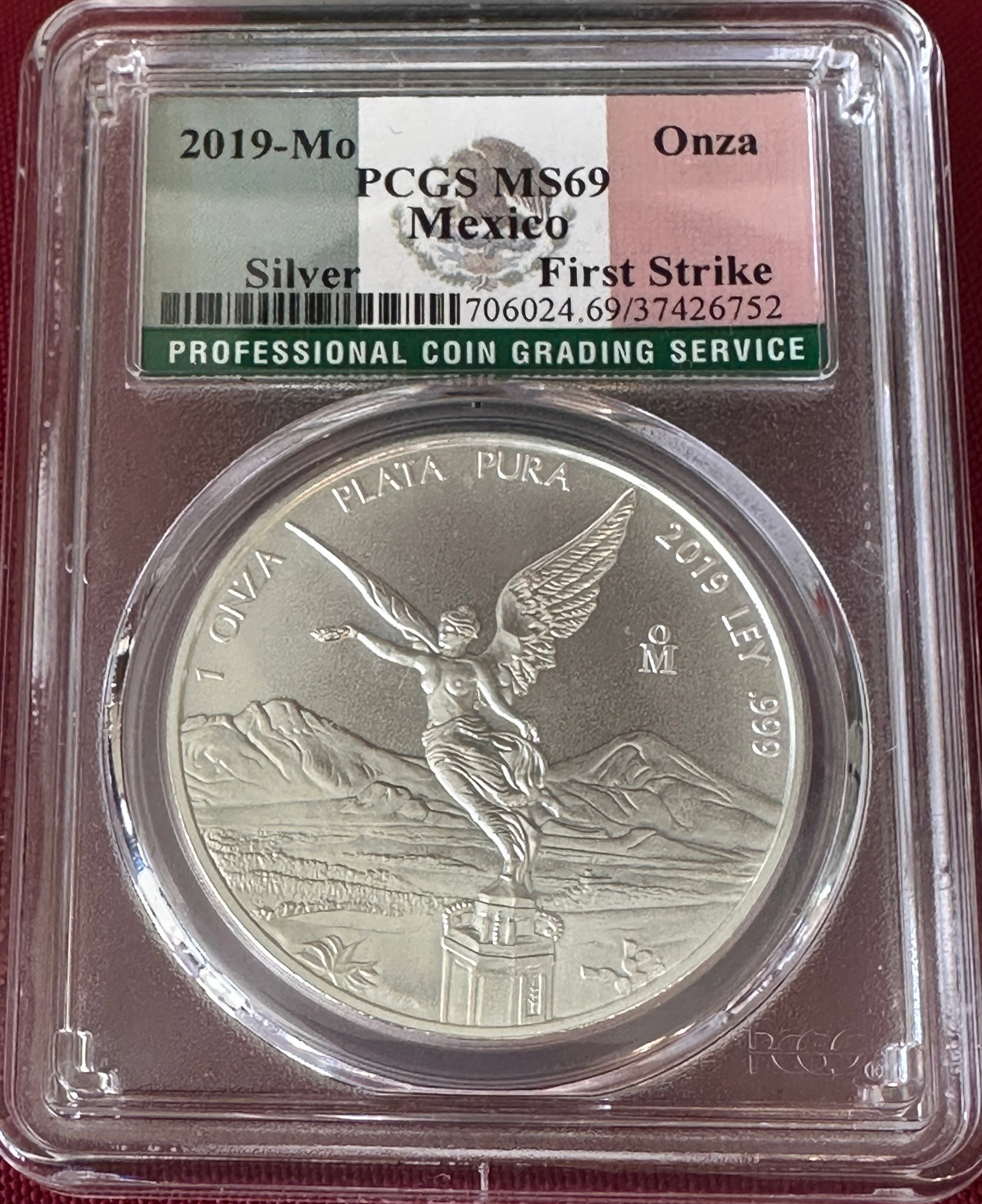 Graded 2019-Mo Mexico One Ounce .999 Fine Silver Libertad - First Strike - MS69 by PCGS: Graded 2019-Mo Mexico One Ounce .999 Fine Silver Libertad - First Strike - MS69 by PCGS
