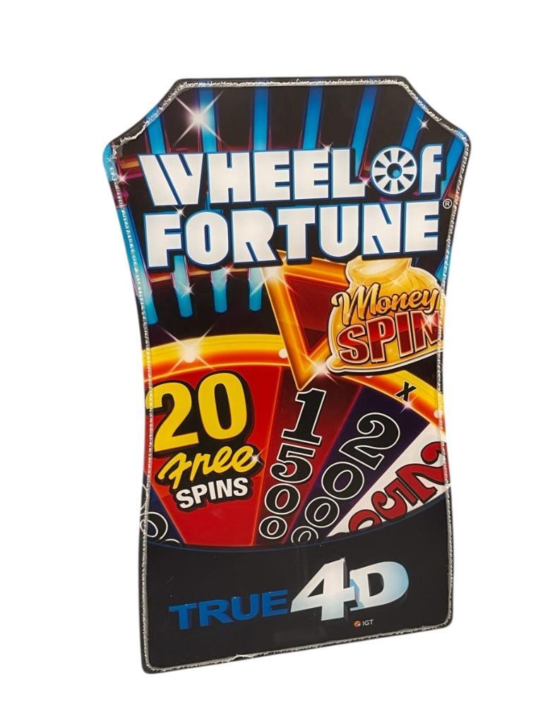 IGT WHEEL OF FORTUNE REAL 4D ACRYLIC GAMING SLOT MACHINE SIGN: 15" X 26"