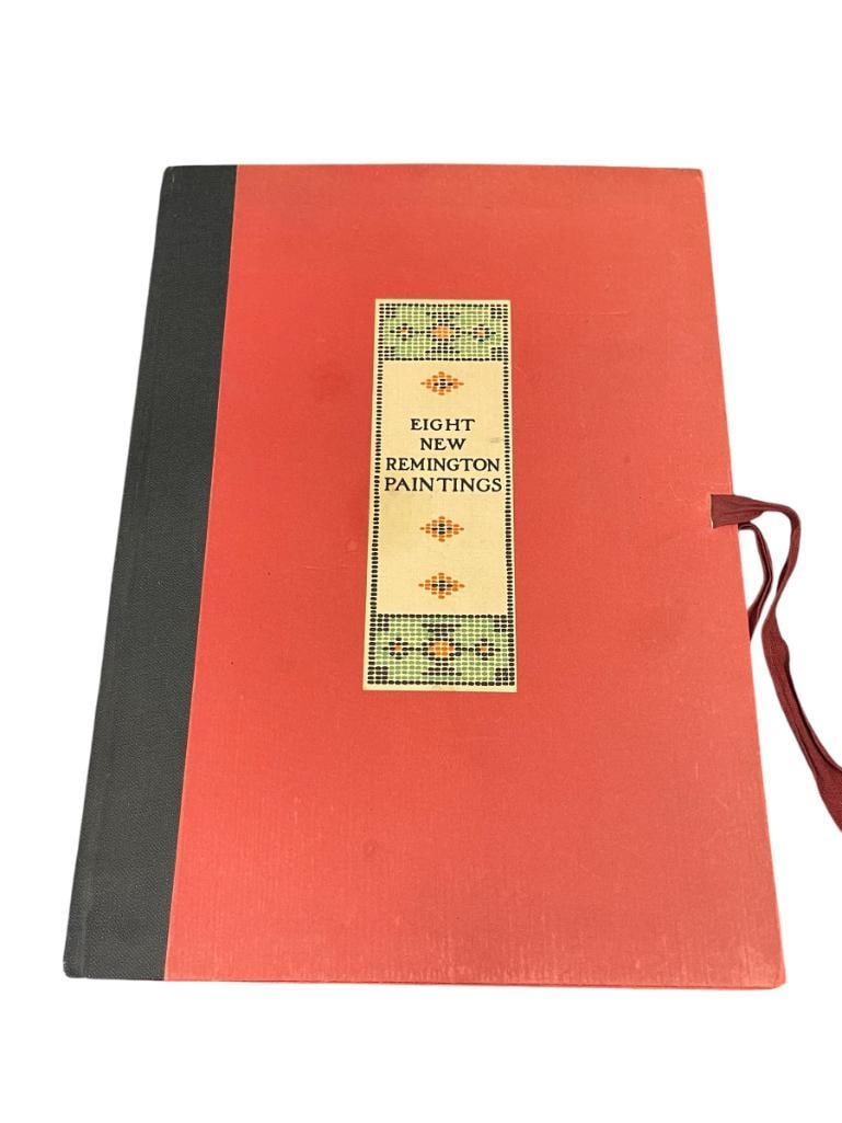 P.F. COLLIER & SON 1909 EIGHT NEW REMINGTON PAINTINGS PRINTS BY FREDERIC REMINGTON (1861-1909): FOLIO INCLUDES 8 PRINTS, EACH IS PLATE SIGNED WITH TITLE OF EACH ON THE BOTTOM EDGE, EACH PRINT DOES HAVE PIN HOLES IN THE CORNERS, FOLIO SHOWS LIGHT WEAR ALONG THE RIGHT AND BOTTOM EDGE PRINTS