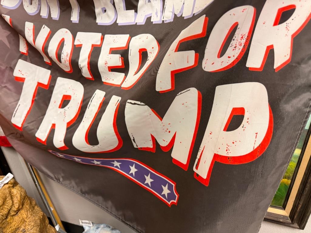TWO AMERICAN FLAGS INCLUDING ONE WITH "DON'T BLAME ME I VOTED FOR TRUMP" MESSAGE - 4