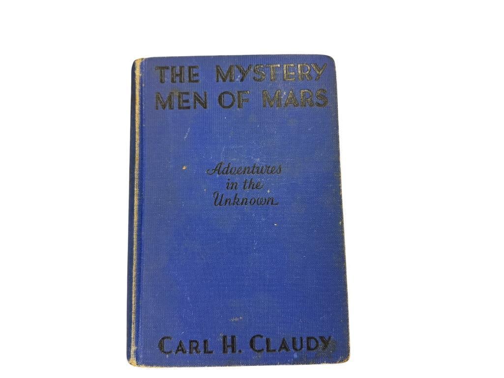 1933 1ST EDITION THE MYSTERY MEN OF MARS BY CARL H. CLAUDY ILLUSTRATED BY A.C. VALENTINE (1 of 7)