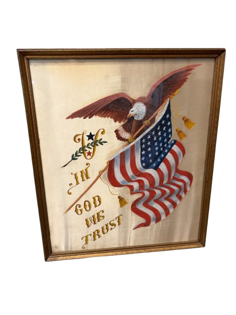 EARLY 20TH CENTURY HAND PAINTED PAINTING ON SILK BAL DEAGLE AND AMERICAN FLAG IN GOD WE TRUST: WITH LABEL ON THE BACK FROM LEONARD'S PHOTO AND ART SHOP IN NORWICH, CONN. FRAMED 16" X 18 1/2" FRAME