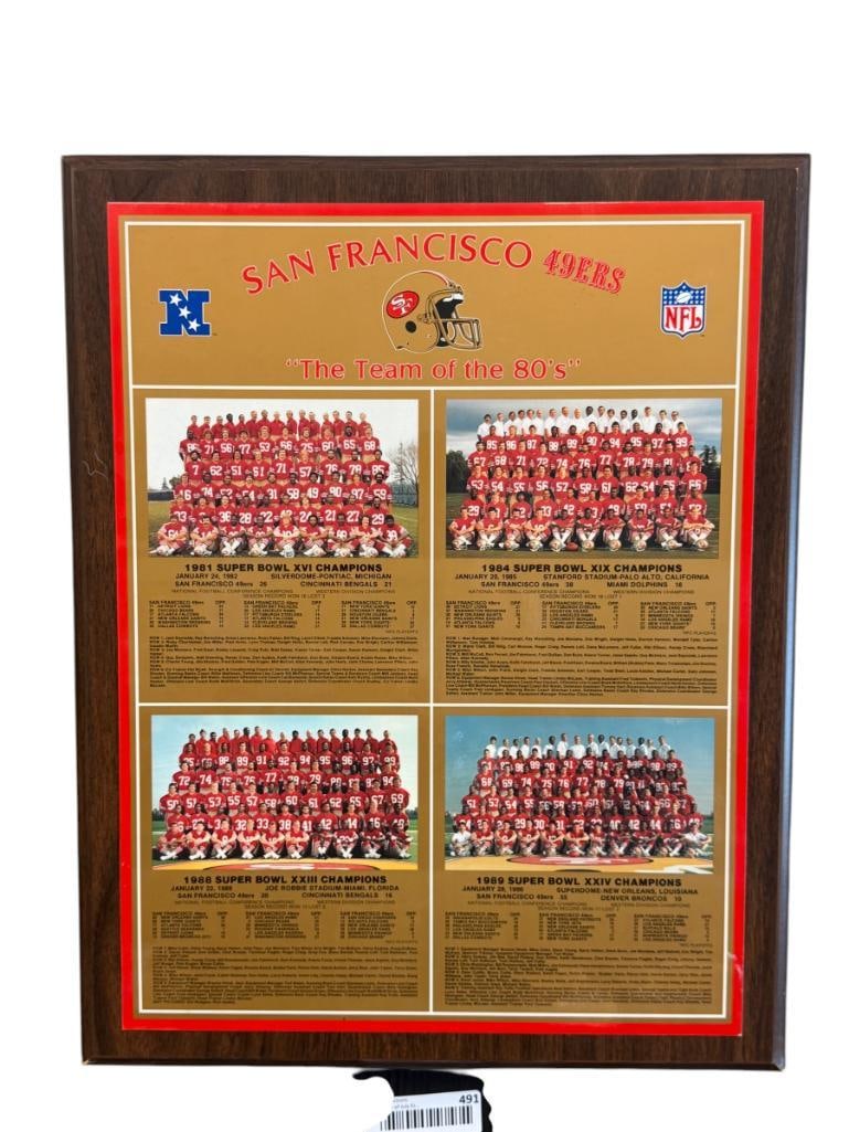 SAN FRANCISCO 49ERS THE TEAM OF THE 80'S 1981, 1984, 1988, 1989 SUPERBOWL CHAMPIONS: WEAR ON BOTH BOTTOM CORNERS 15" X 18 1/2" 