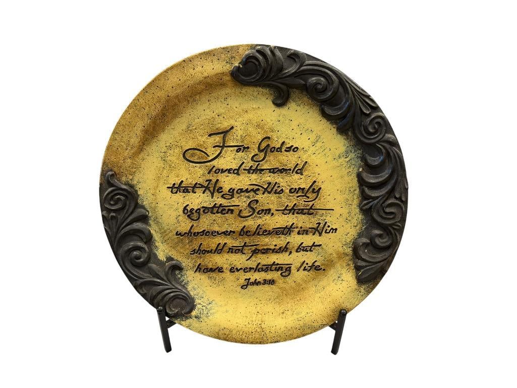 LARGE RELIGIOUS DECORATIVE CHARGER JOHN 3:10: INCLUDES METAL STAND 17 1/2" ROUND
