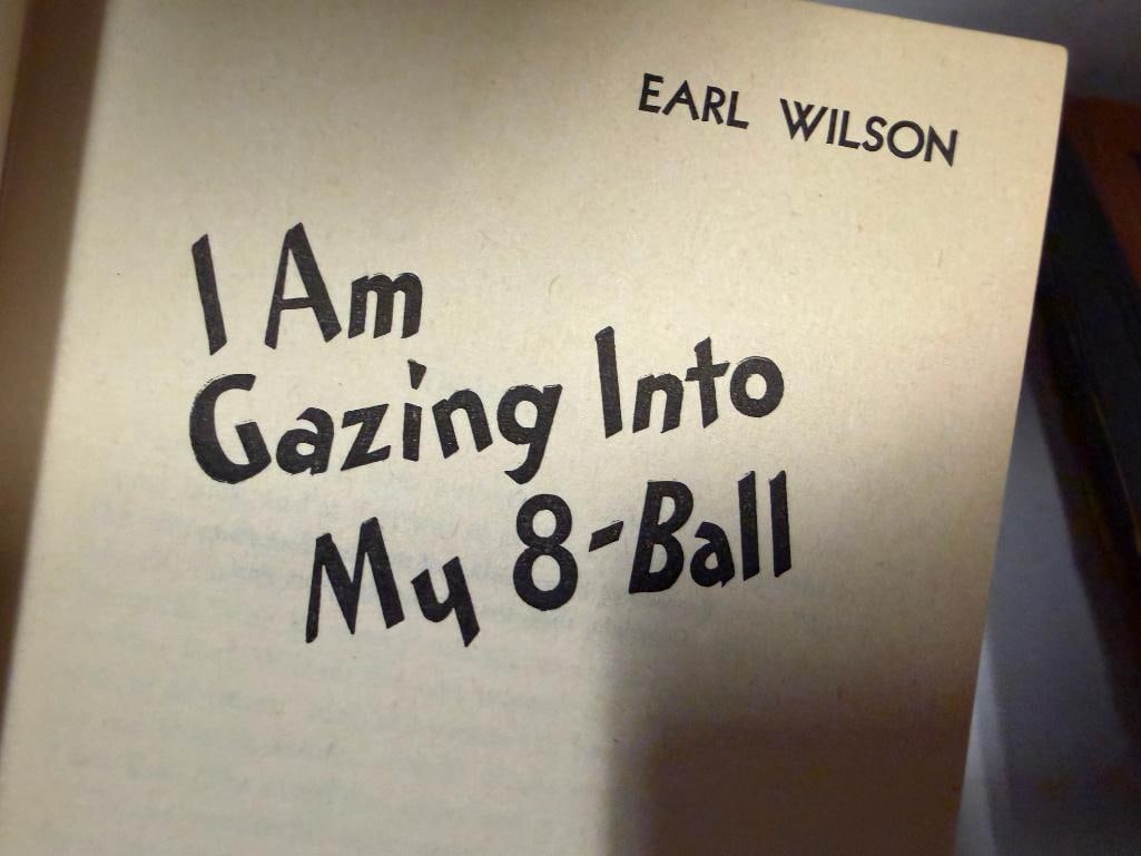" I AM GAZING INTO MY 8-BALL " BOOK BY EARL WILSON - 5