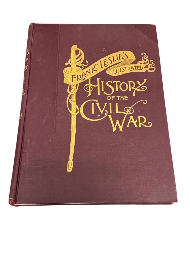 1895 FRANK LESLIE'S ILLUSTRATED HISTORY OF THE CIVIL WAR 1861-1865 MRS. FRANK LESLIE PUBLISHER: 512 PAGE BOOK WITH ILLUSTRATIONS OF THE CIVIL WAR WITH KNOWN FIGURES AND BATTLES, DEEP BURGUNDY COVERS WITH GILT LETTERING AND ILLUSTRATION, SHOWS SOME WEAR, OVERALL IN GOOD CONDITION 11 3/4" X 16 1/4