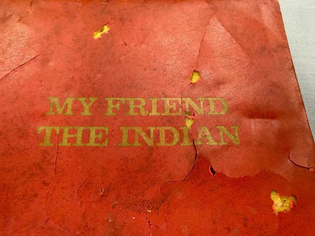1970 MY FRIEND THE INDIAN BY JAMES MCLAUGHLIN WITH ILLUSTRATIONS BY DANIEL S. BUISSON SUPERIOR ED. - 3