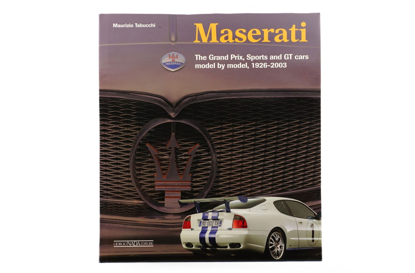 MASERATI: 'MASERATI - THE GRAND PRIX, SPORTS AND GT CARS, 1926-2003' HARDCOVER BOOK (1 of 3)