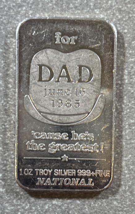 National 1 oz Silver Bar, 999.9 Fine, 1985, Canada, For Dad Design (1 of 2)