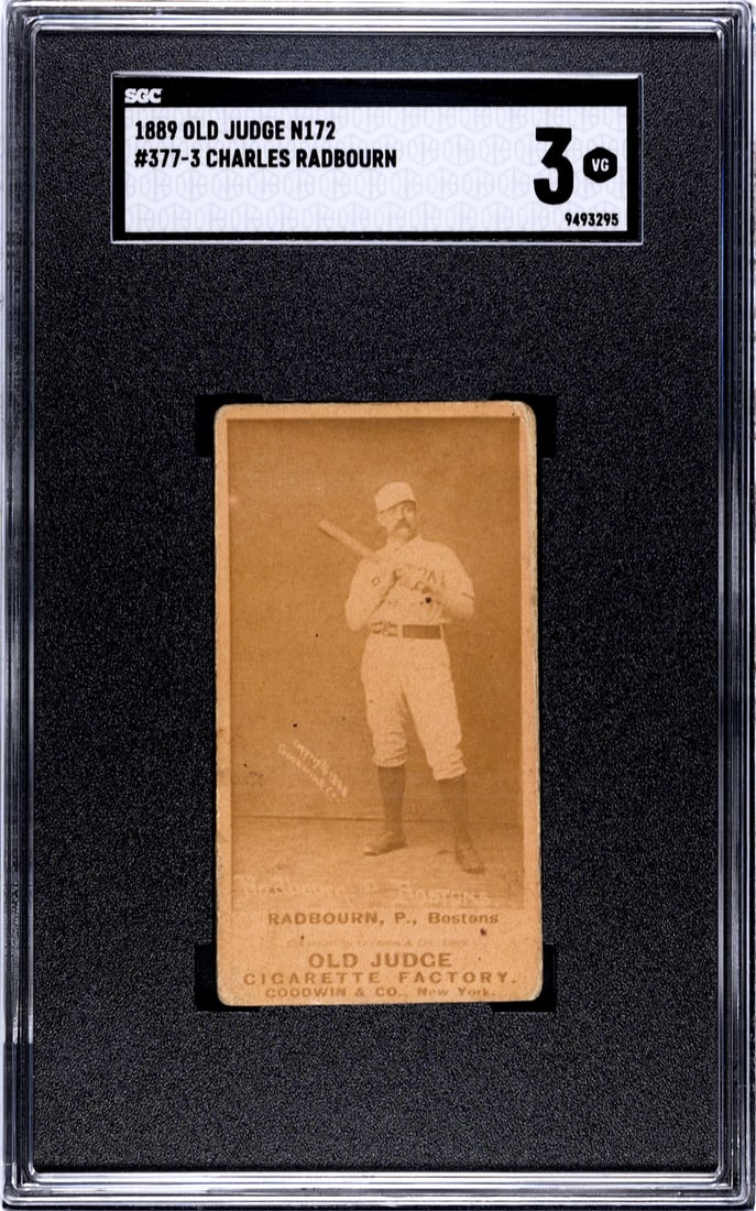 1889 Charles "Old Hoss" Radbourn HOF N172 Old Judge 377-3 SGC 3 (1 of 2)