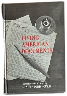 Living American Documents 1961 Hardcover Starr Todd Curti Harcourt Brace World: Living American Documents 1961 hardcover book edited by Isidore Starr, Lewis Paul Todd, and Merle Curti, published by Harcourt, Brace & World. Features a decorative cover with images of historical Ame
