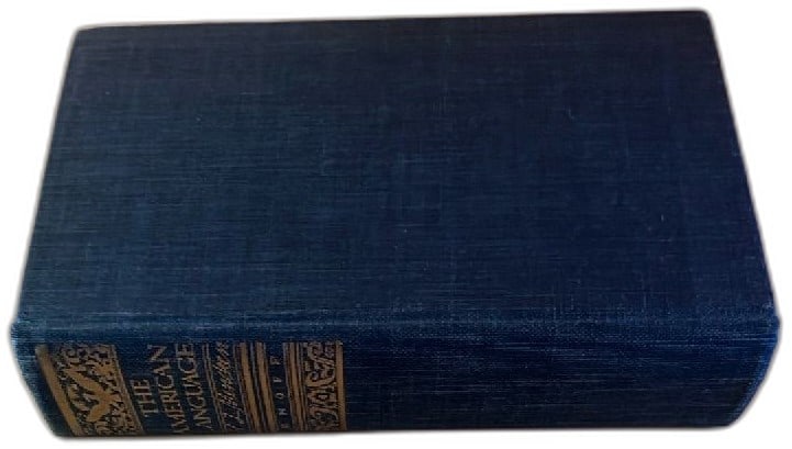 The American Language H L Mencken 1937 Fourth Edition Hardcover Alfred A Knopf: Rare collectible book The American Language by H L Mencken, 1937 fourth edition corrected enlarged and rewritten, published by Alfred A Knopf. Hardcover in deep blue fabric cover with gilt spine detai