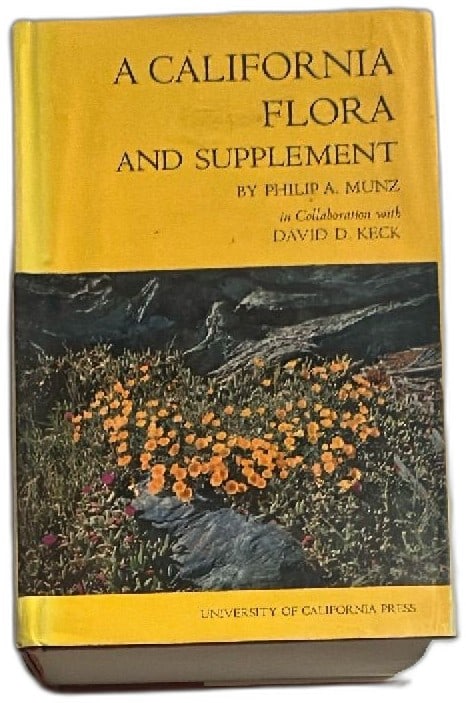 A California Flora And Supplement Munz Keck 1973 University Of California Press (1 of 12)