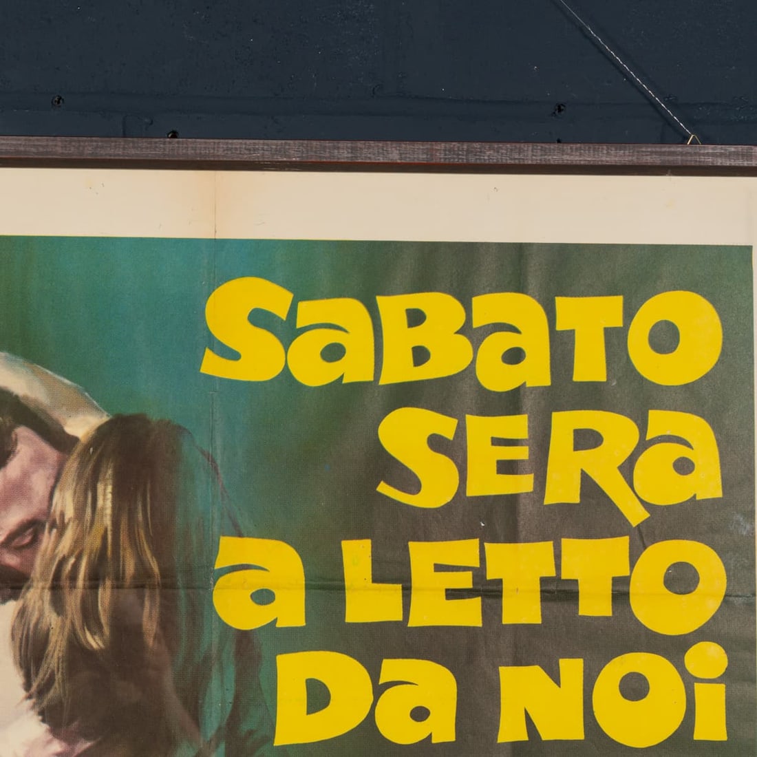 VINTAGE 20thC ITALIAN FILM POSTER FOR "SABATO SERA A LETTO DA NOI" c.1979 - 4