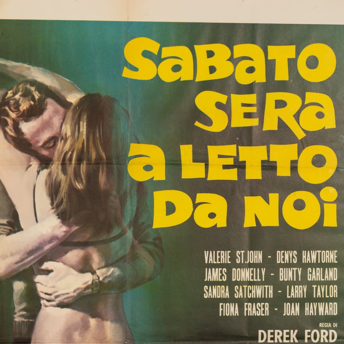 VINTAGE 20thC ITALIAN FILM POSTER FOR "SABATO SERA A LETTO DA NOI" c.1979 - 5