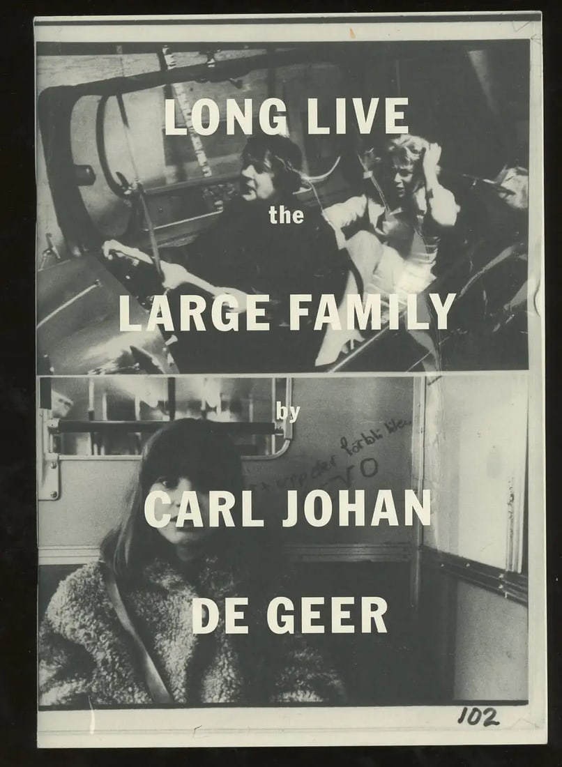 Carl Johan de Geer: Long Live the Large Family 1/250 signed 2010 (1 of 5)