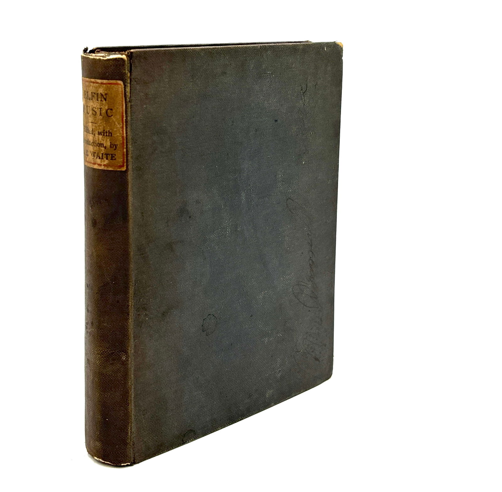 Arthur Edward Waite: Elfin Music, An Anthology of English Fairy Poetry, 1888 (1 of 7)