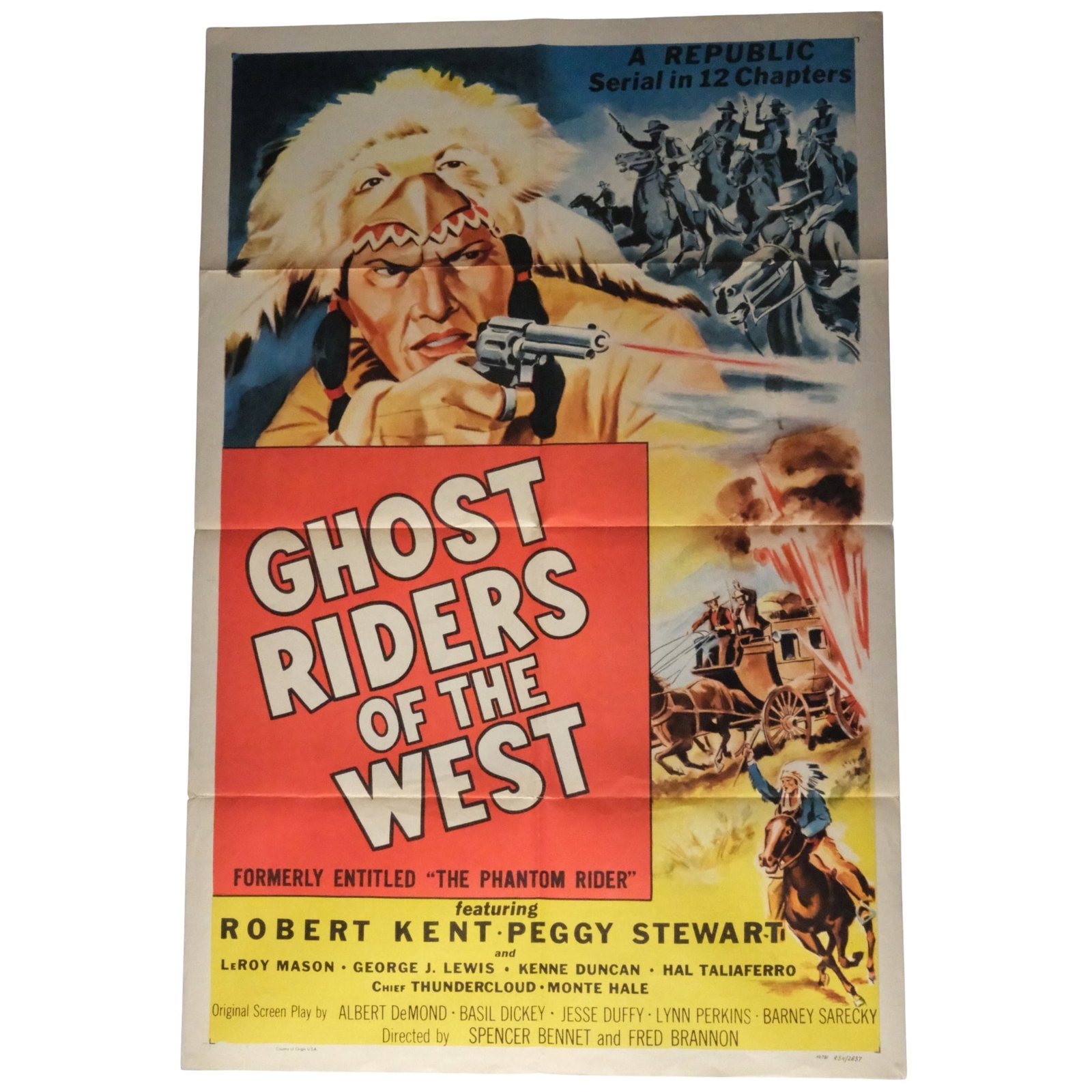 Ghost Riders of the West (Re-release ©1954), Extremely Fine: Single-sided - US One sheetSize104-5x68.5ConditionQuad Fold. Separation on foldsMediumMemorabiliaExhibitedMovies, Posters