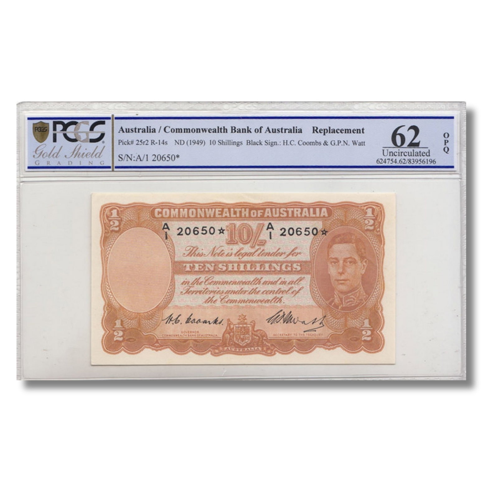 Australia 'Coombs - Watt' George VI * Replacement 10/- (1949), PCGS Gold Shield 62 Uncirculated OPQ: Renniks# 14s : Serial# A/1 20650* Condition "OPQ" is an acronym for Original Paper Quality and when associated with a banknote indicates that it has not been processed. A check of the list of other