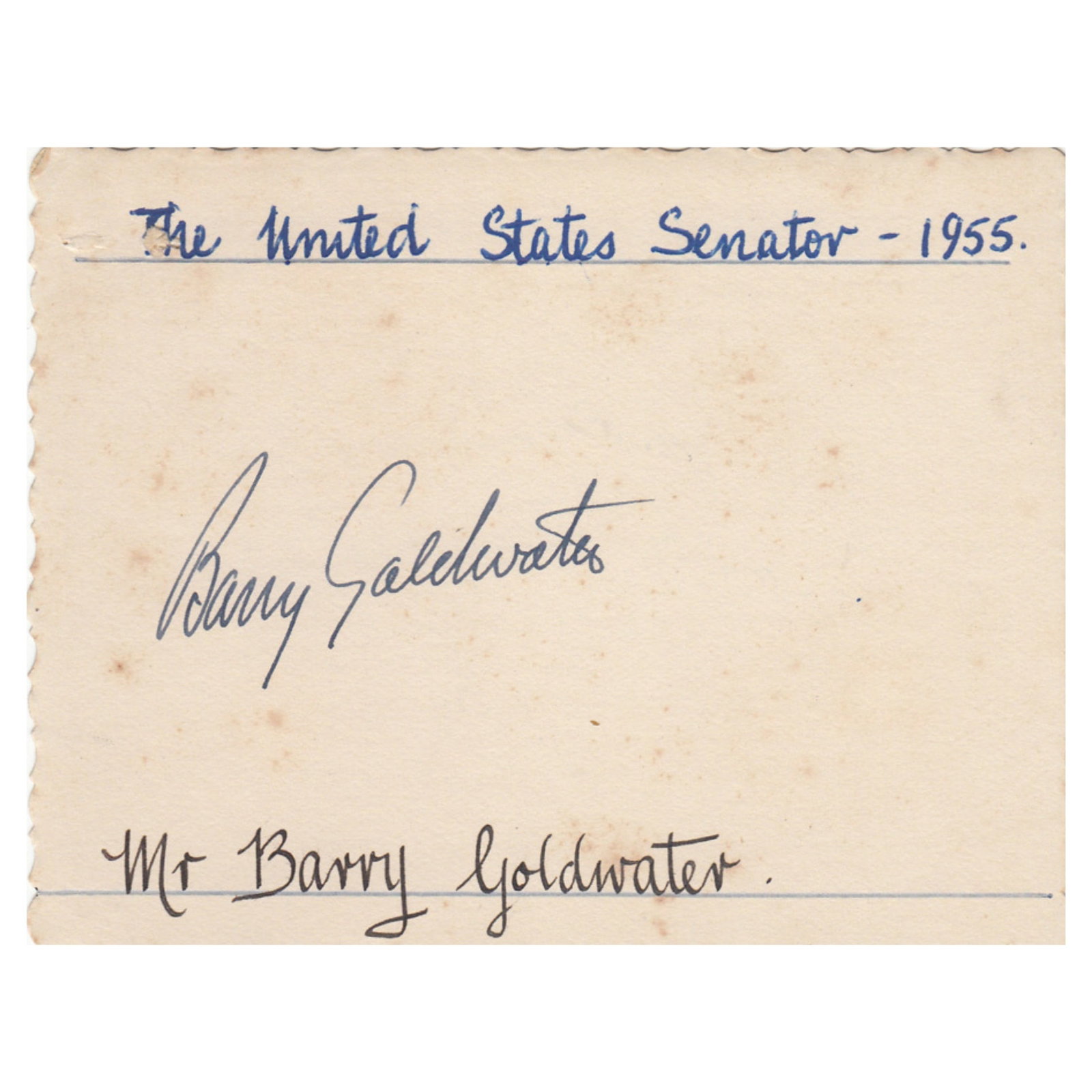 Barry Goldwater (U.S.A.) early signature on card, dated 1955 (1 of 1)