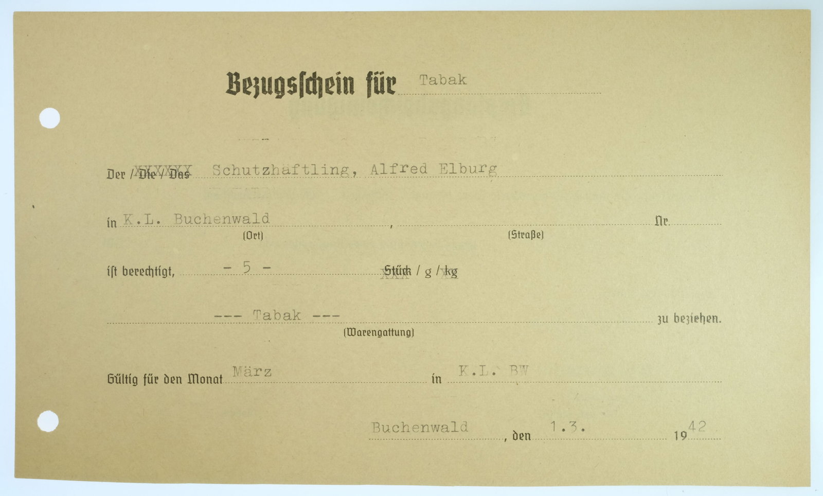 Germany 1942 Dachau Concentration Camp 'Prisoner Voucher for Tobacco', Uncirculated: The voucher entitled the prisoner Alfred Elburg to receive 5 grams of Tobacco for good cooperation. Size 20.5x12.5cms Medium Paper Items, General