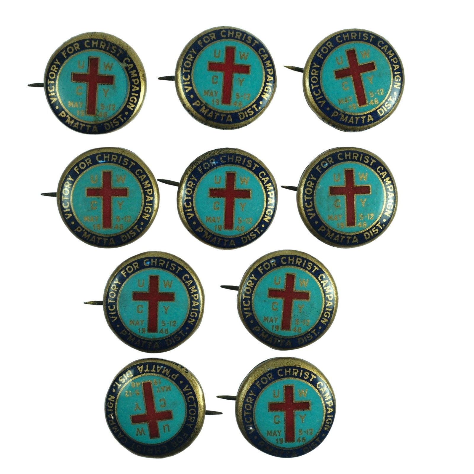 Australia 1940's Victory for Christ Campaign P(arra)matta District Tin Badges (10): May 5-12 1946 Size Diameter 22mm Medium Collectables