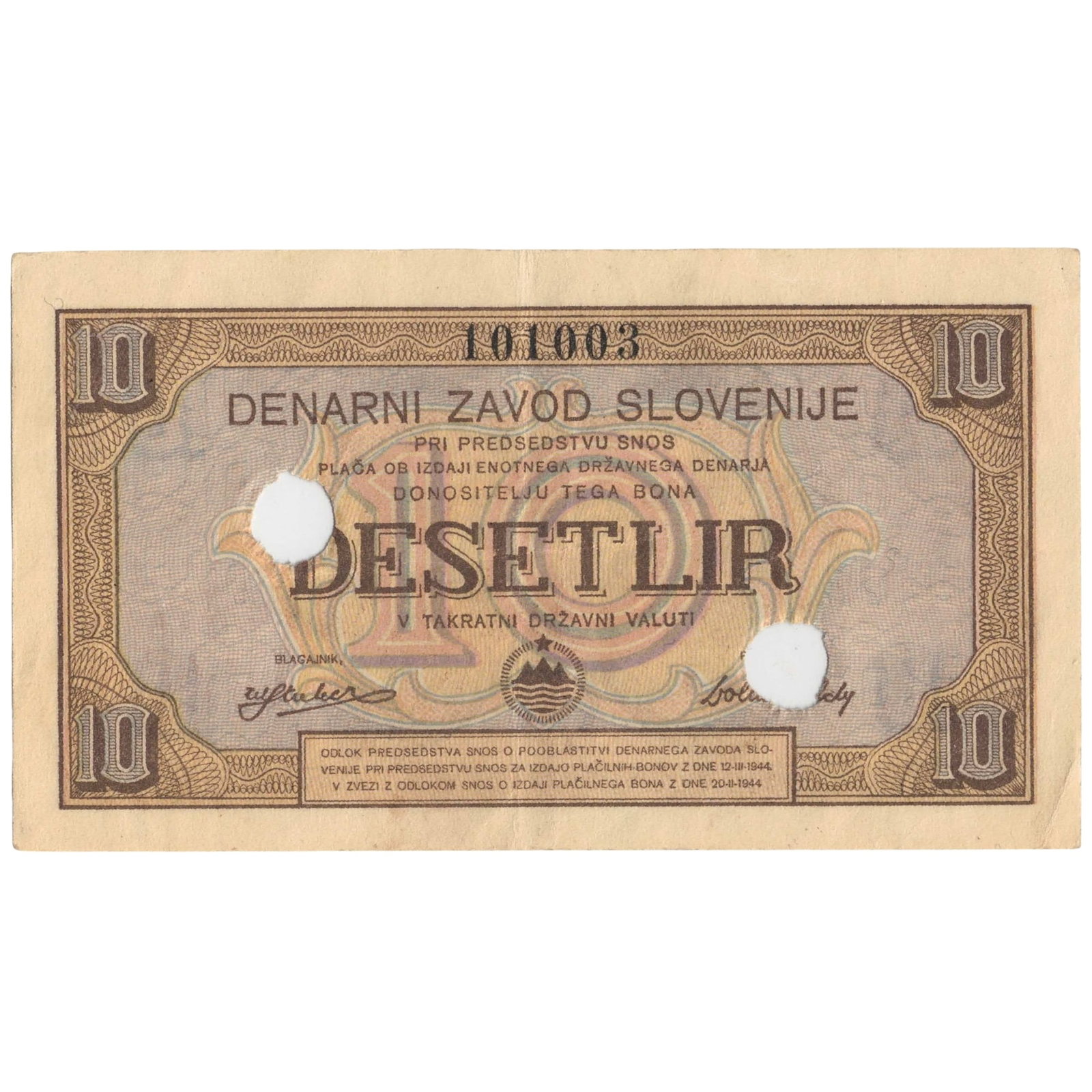 Slovenia (Partisan issue) 1944 Desetlir (10) Lir - Second issue, good EF Punch Cancelled,: PickS# 115 : Serial# 101003 Medium Collectibles