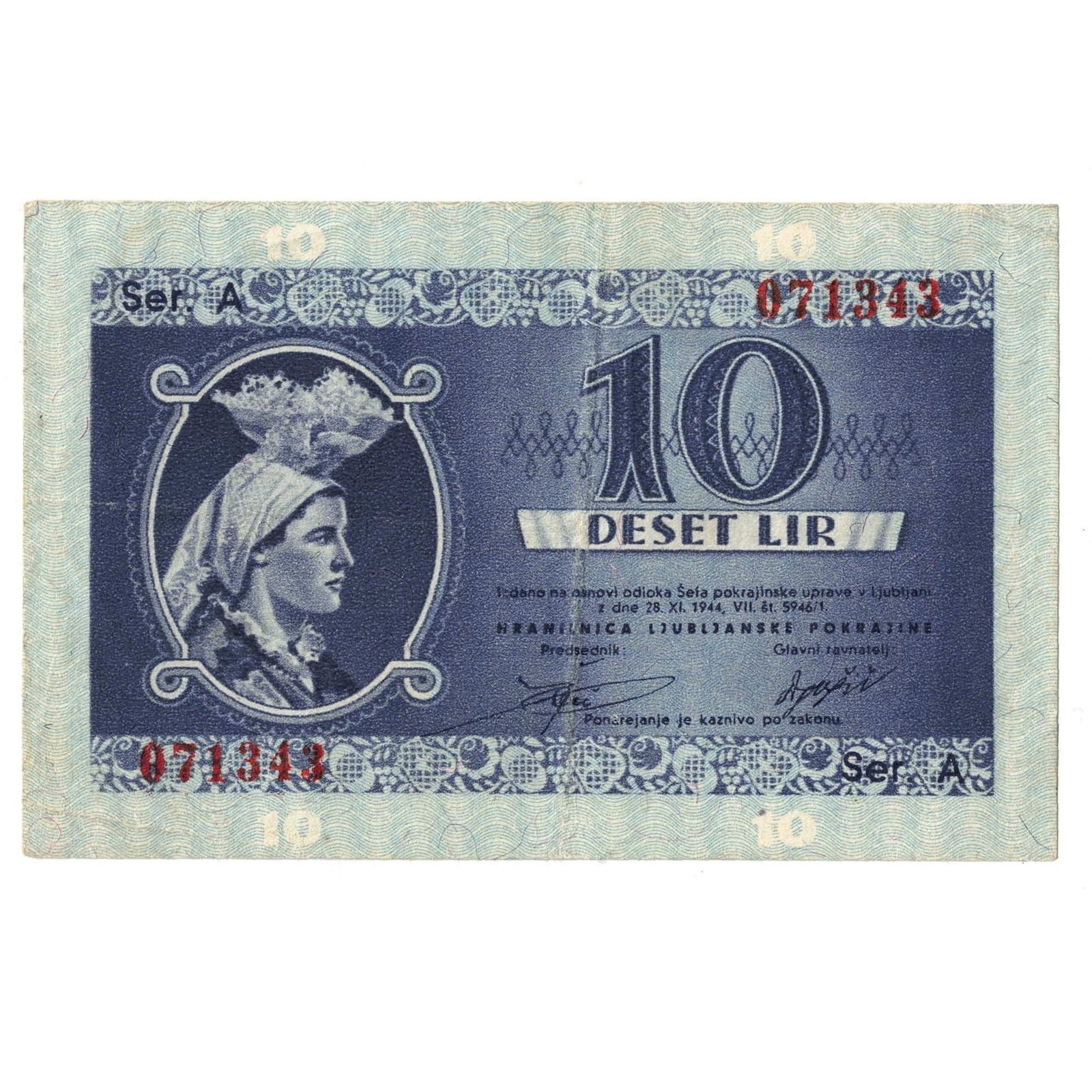 Slovenia (German Occupation) 1944 'Series A' 10 Lir, good Very Fine: PickS# R20 : Serial# 071343 Medium Collectibles