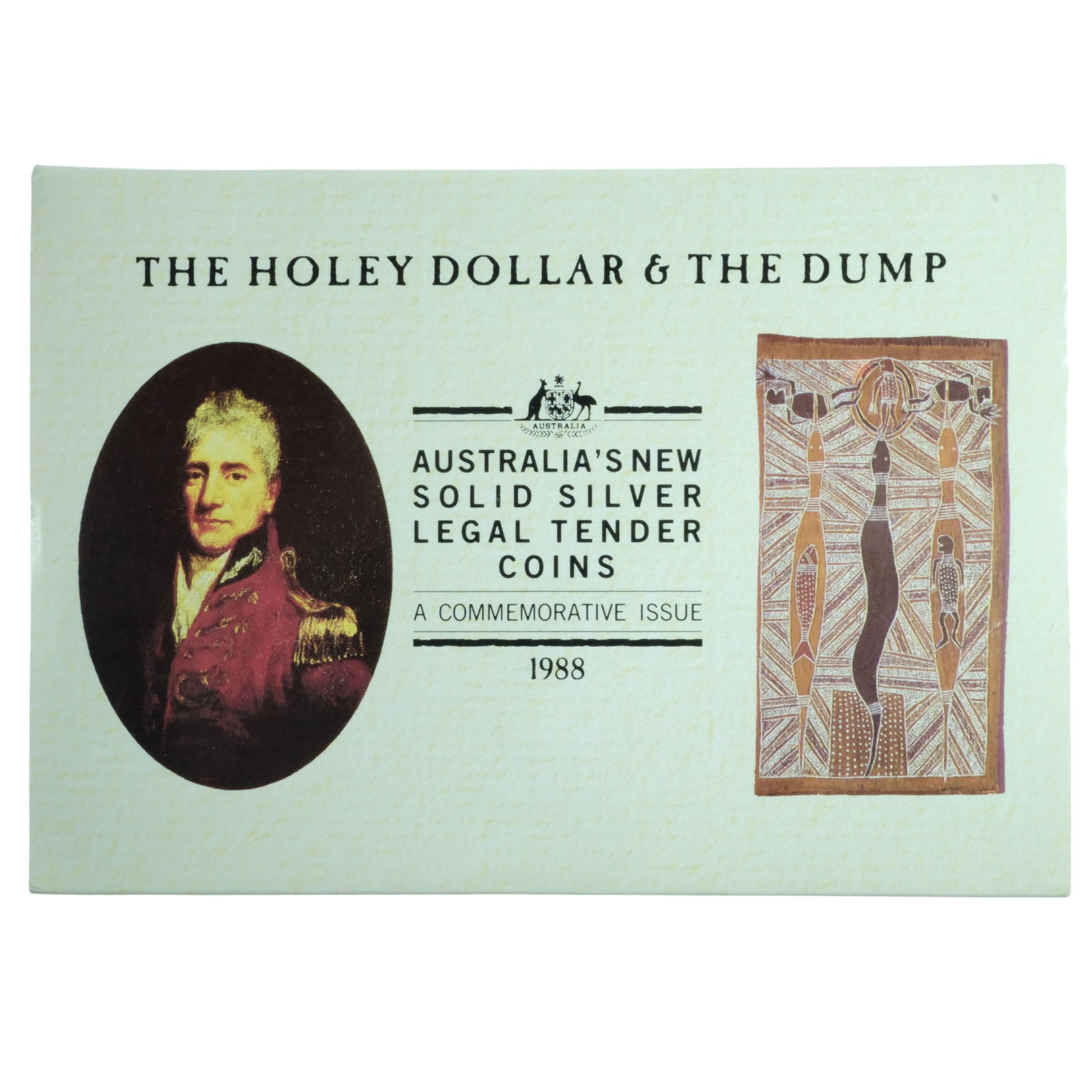 Australia 1988 'Holey Dollar and Dump' Proof Silver (999) $1 & 25c ,FDC: As issued Size ASW 1.25 Troy oz Medium Collectable Coins