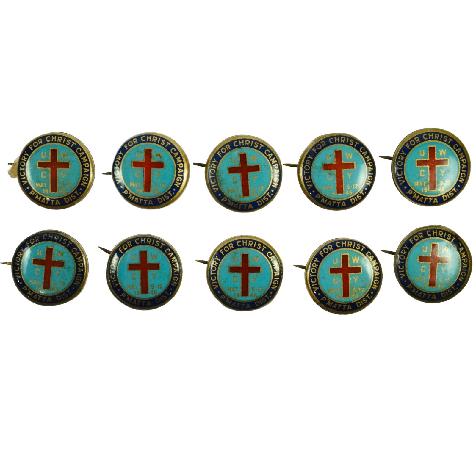 Australia 1940's 'Victory for Christ Campaign' P(arra)matta District Tin Badges (10): May 5-12 1946 Size Diameter 22mm Medium Collectables