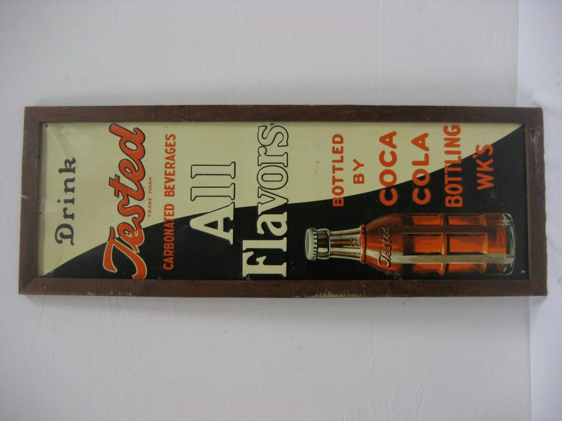 Drink Tested Carbonated Beverages - All Flavors - : Drink Tested Carbonated Beverages - All Flavors - Bottled by Coca-Cola Bottling Wks embossed tin sign. Frame is app 13 1/2" X 37 1/8"