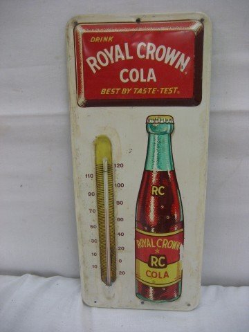 Drink Royal Crown Cola Best by Taste-Test thermom: Drink Royal Crown Cola Best by Taste-Test thermometer, repainting on front and back, embossed tin