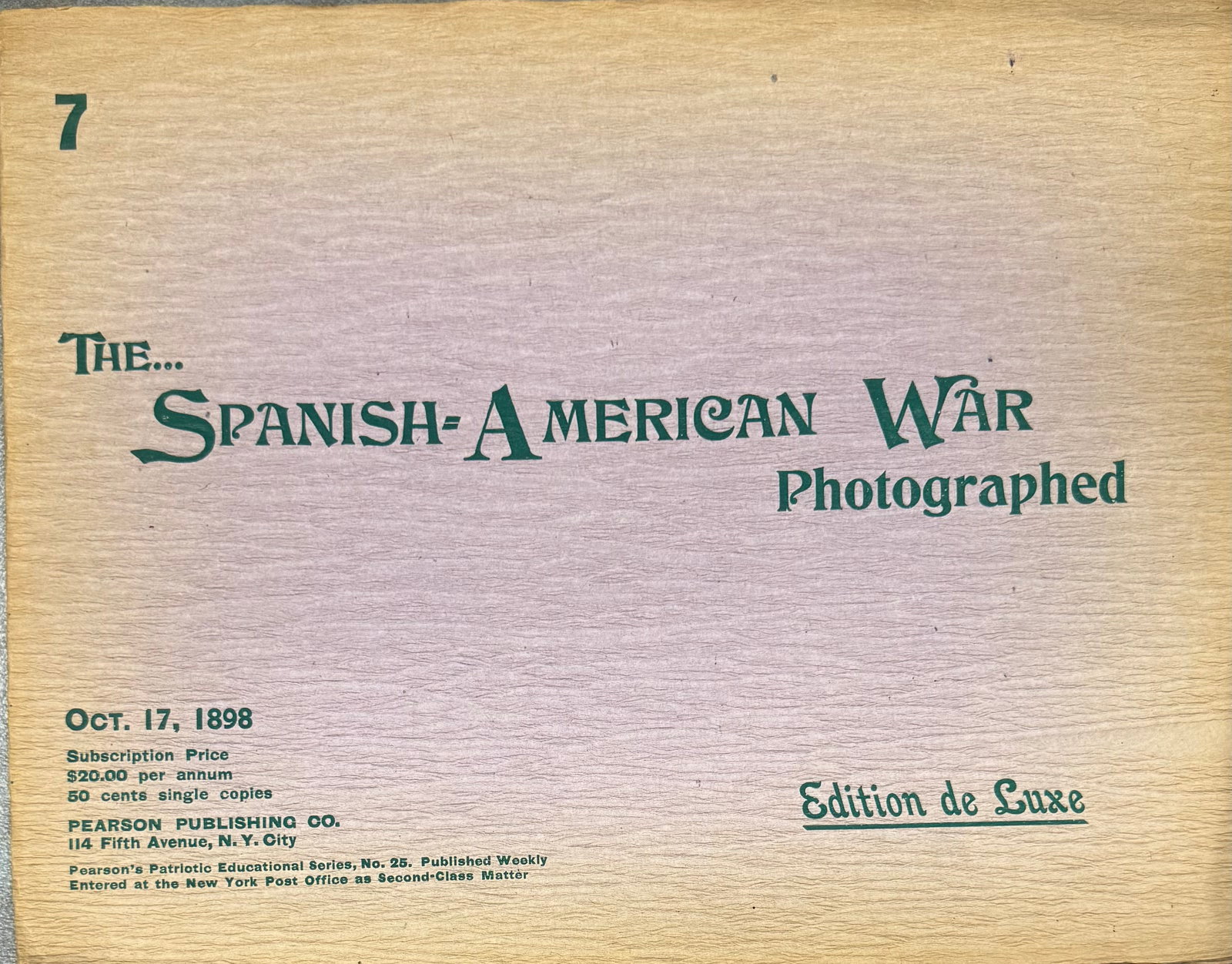 The Spanish American War Photographed, Edition de Luxe (Magazine Set, 1898) (1 of 10)
