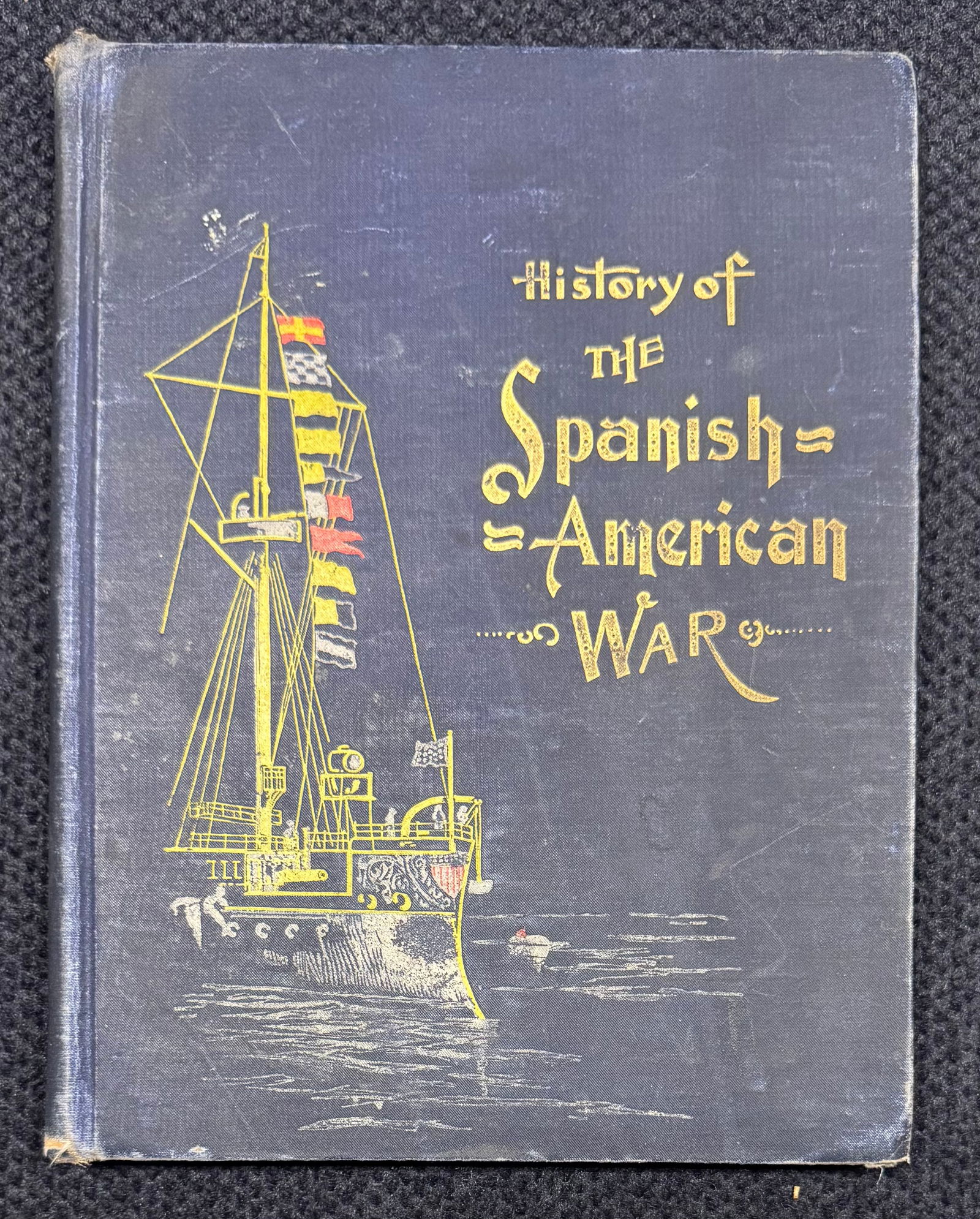 History of the Spanish-American War: An antique volume documenting the key events, political tensions, and military campaigns of the Spanish-American War, as well as the broader historical forces that shaped the conflict. Works of this p