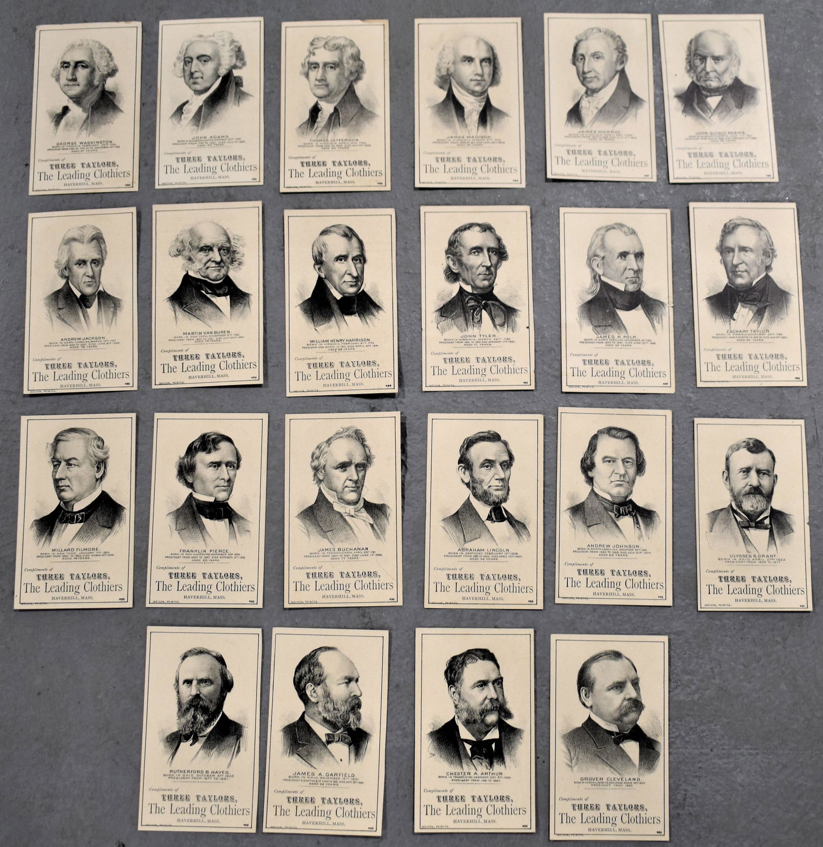22 Three Taylors Trade Cards with Famous Americans: LOT (22) 4 1/2" TRADE CARDS- COMPLIMENTS OF THREE TAYLORS, THE LEADING CLOTHIERS HAVERHILL MASS. , WITH FAMOUS AMERICANS/PRESIDENTS (GEORGE WASHINGTON, JOHN ADAMS, THOMAS JEFFERSON, ANDREW JACKSON ETC