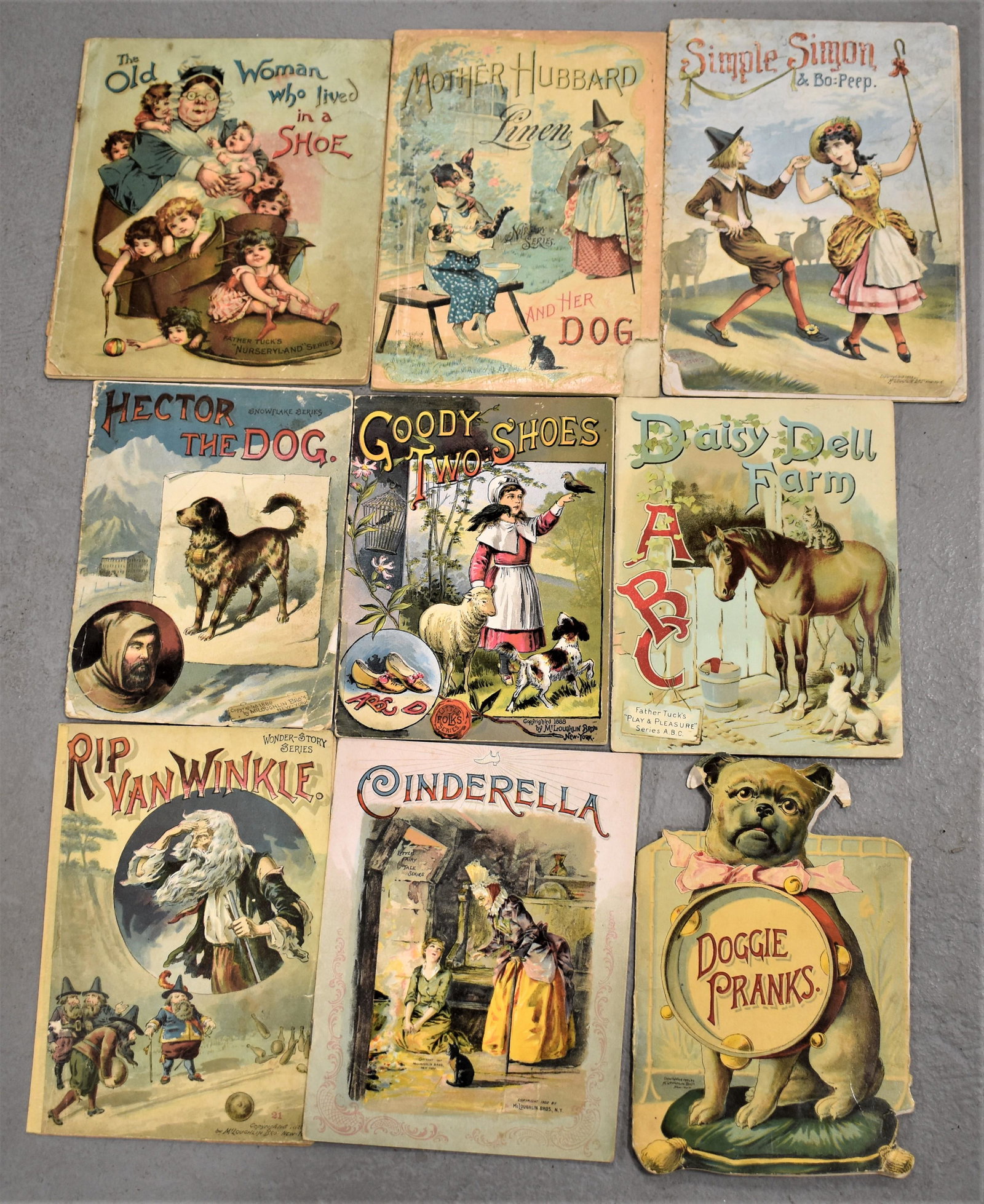 Lot (9) Early Childrens Books: LOT (9) SOFT COVERED 19TH CENTURY CHILDRENS BOOKS TO INCLUDE - SIMPLE SIMON AND BO PEEP, CINDERELLA, RIP VAN WINKLE, DOGGIE PRANKS, GOODY TWO SHOES, MOTHER HUBBARD - WEAR, LOSSES AND IMPERFECTIONS