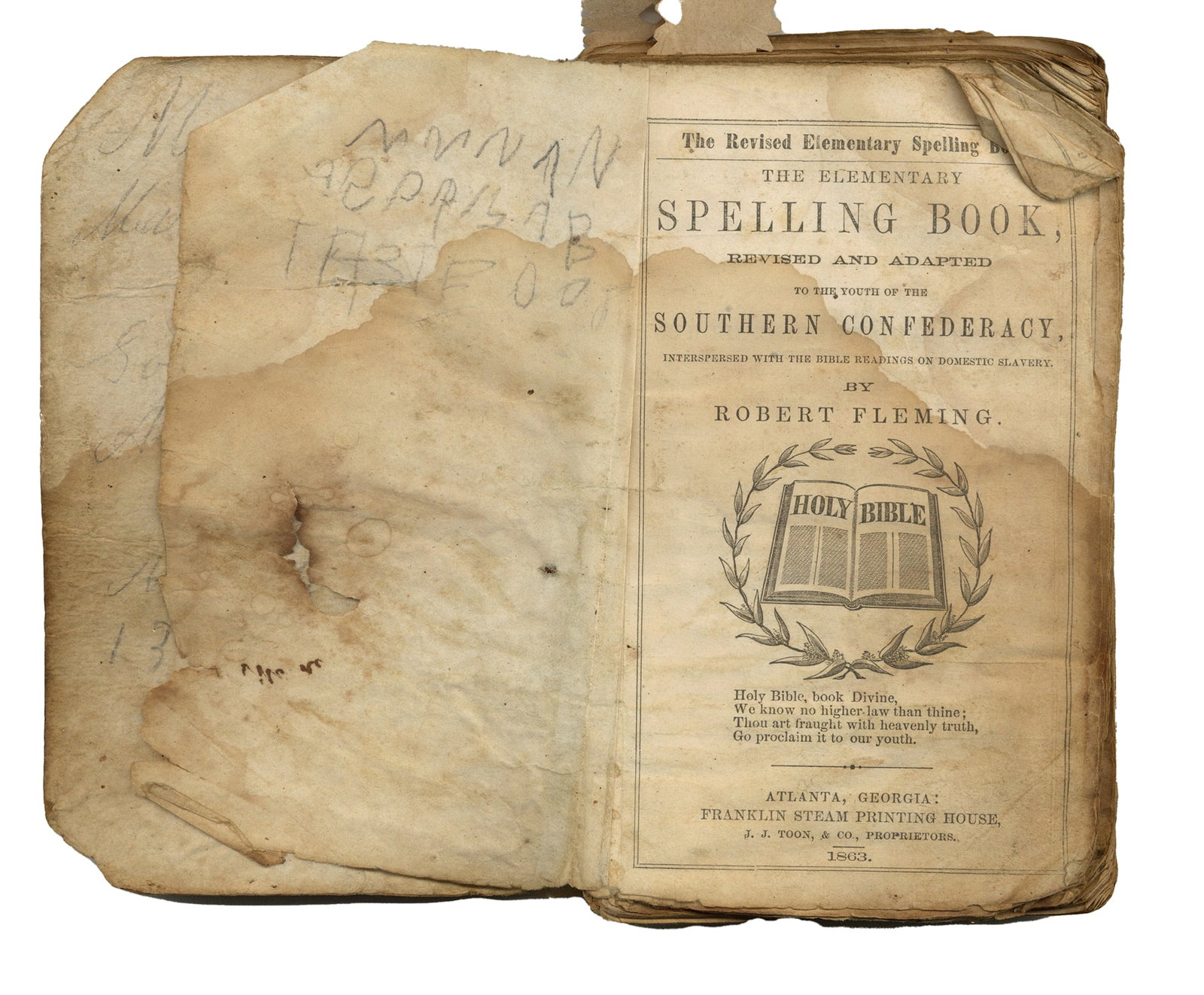 Confederate Imprint 1863 Georgia Slavery and The Southern Confederacy: Confederate imprint "The Elementary Spelling Book Revised and Adapted to the Youth of the Southern Confederacy Interspersed with the Bible Readings on Domestic Slavery by Robert Fleming." Atlanta, Geo