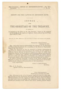 1870 Bounty Payments for the Capture of Jefferson Davis: Congressional imprint, "BOUNTY FOR THE CAPTURE OF JEFFERSON DAVIS" 8pp octavo, being a "LETTER FROM THE SECRETARY OF THE TREASURY, IN ANSWER TO A resolution of the House of the 15th Decembr, relative