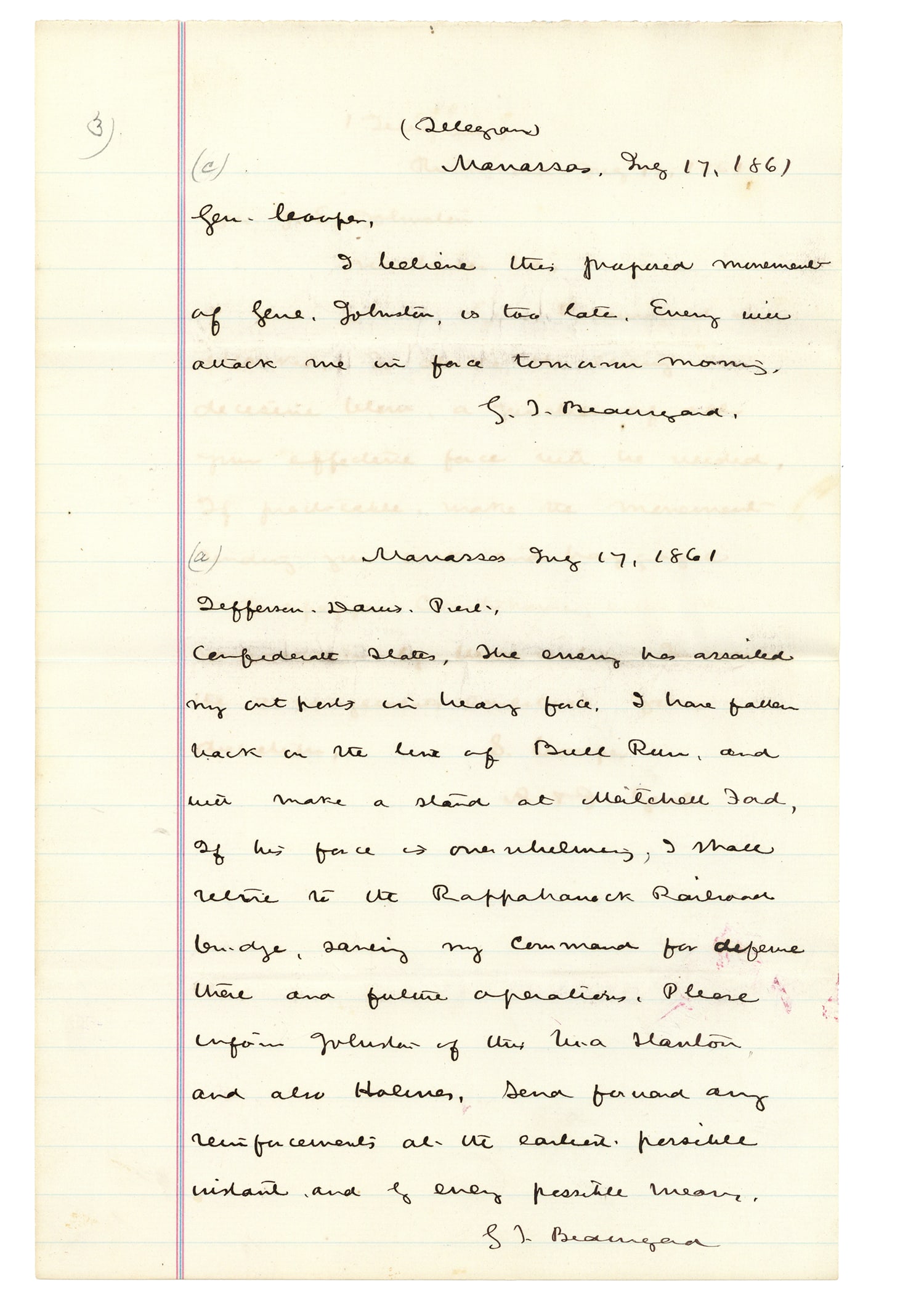 Confederate General Beauregard Informs President Davis of the Actions at First Manassas: Manuscript Document in the hand of Marcus Joseph Wright (1831-1922) a lawyer, author, and a Confederate general in the American Civil War. He was agent for collection of Confederate records for War of