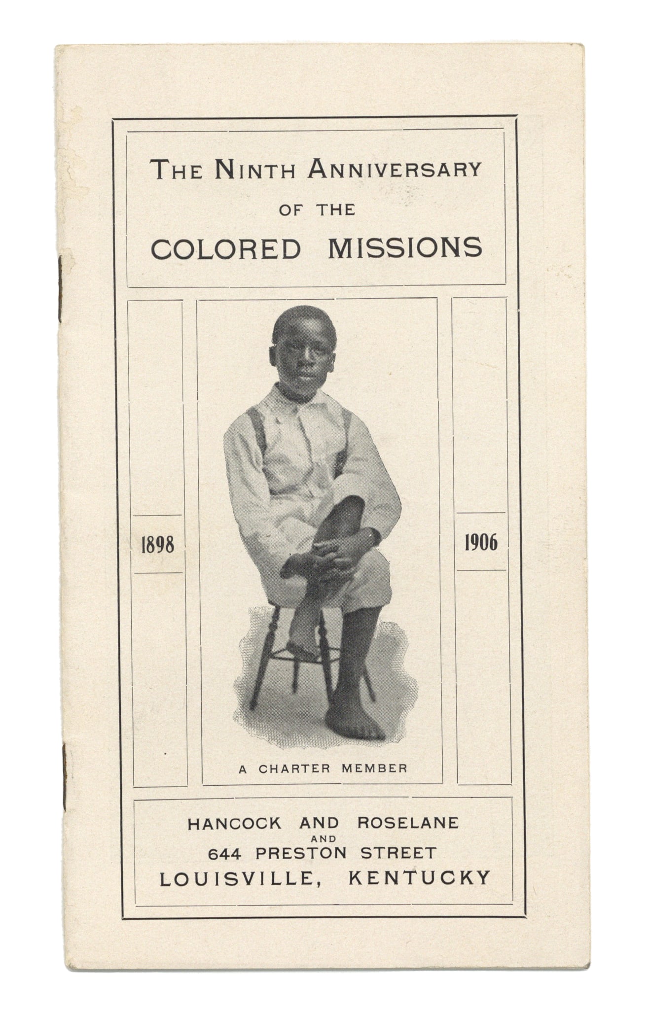 1906 Kentucky Colored Missions Pamphlet: Imprint "The Ninth Anniversqry of the Colored Missions 1898-1906". 20pp. 3-1/2"x6-1/4"with nice images of the students in their cooking, carpentry and sewing schools. More. Fine condition.