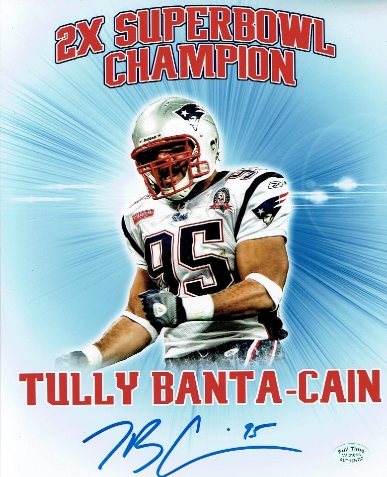 Tully Banta-Cain New England Patriots Autographed 8x10 Photo coa: Tully Banta-Cain New England Patriots Autographed 8x10 Photo Full Time coa - Autograph Location may vary