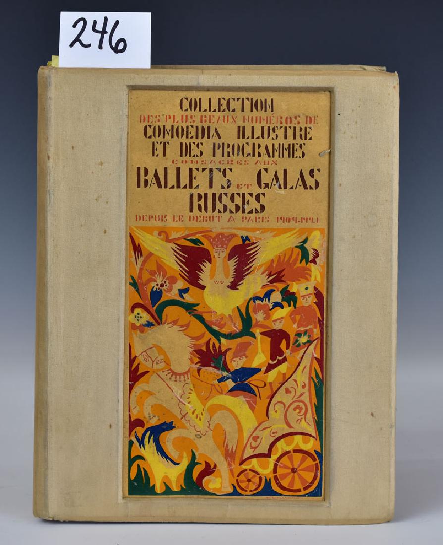Collection of Russian Ballet Programs: Collection des Plus Beaux Numeros de Commedia Illustre et Des Programmes Consacres aux Ballets & Galas Russes Depuis le Debut a Paris 1909-1921 M. De Brunoff, publisher