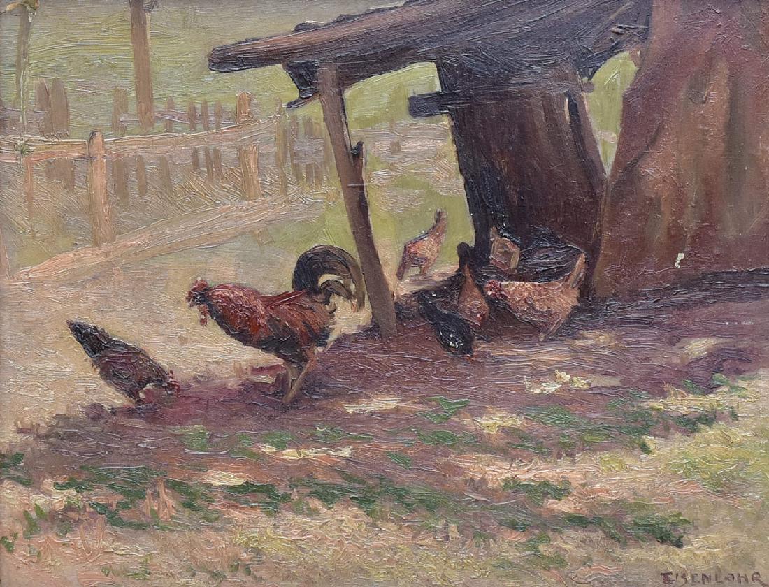 Edward Eisenlohr: Chickens in the Barn Yard 9 1/4" x 12" oil on panel signed lower right