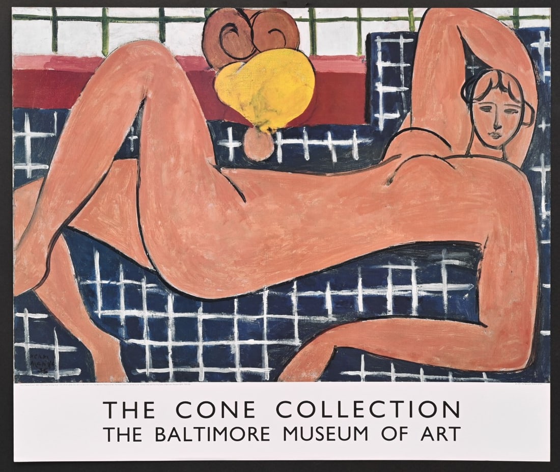 HENRI MATISSE Exhibition Poster, Large Reclining Nude, 1991: HENRI MATISSE Exhibition Poster, Large Reclining Nude, 1991(p63) The Cone Collection The Baltimore Museum of Art 26 1/2" x 31" unframed ships rolled in a hardened tube IN HOUSE SHIPPING W/I continenta