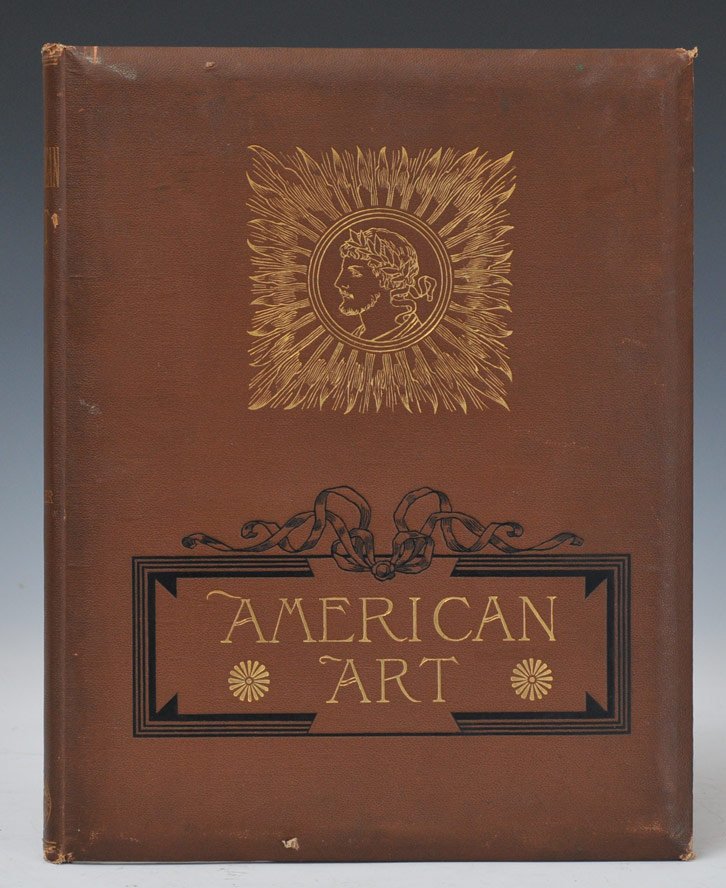 American Art: with 25 plates including Homer, Gifford, Thomas Moran and Eastman Johnson,Vinton, J.F. Murphy, F.A. Bridgman, T.W. Dewing, W.L. Picknell, Walter Shirlaw, F.S. Church, A.H. Thayer, J.G. Brown, E. H. Bl