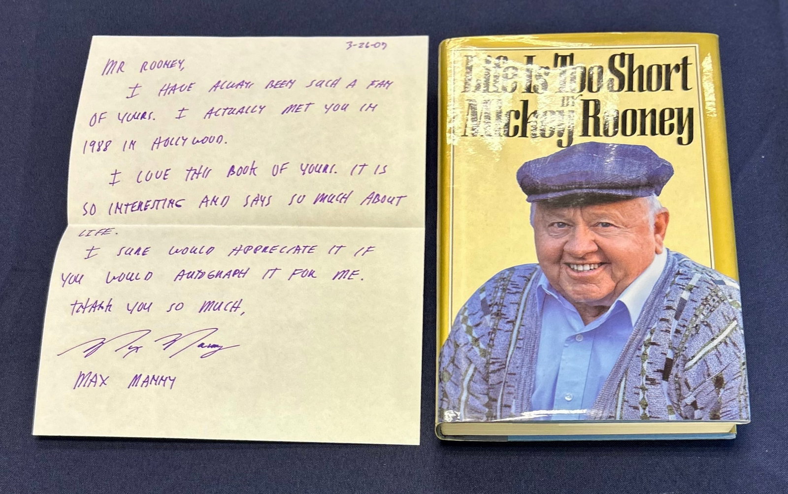 Life Is Too Short Book by Mickey Rooney with Fan Letter: From the Estate of Mickey Rooney, the 1991 book Life is Too Short by Mickey Rooney with a 2007 fan letter requesting that he sign the copy.